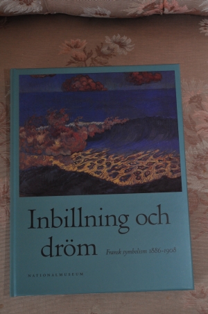 Inbillning och dröm - Fransk symbolism 1886-1908